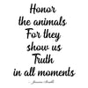 Honor the animals - Women's - Long Sleeve